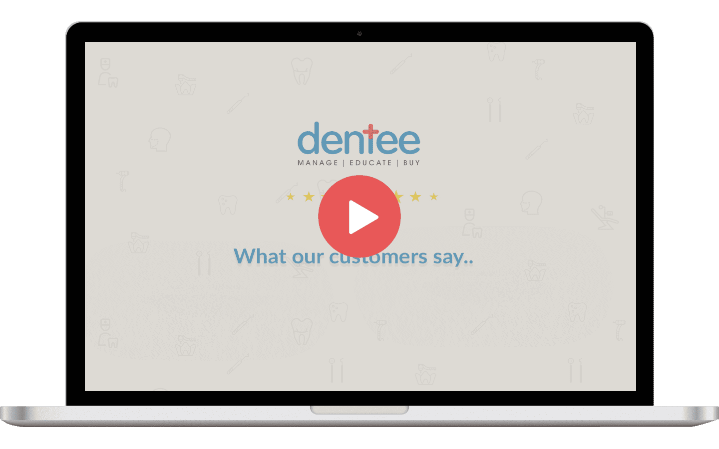 dentee customer testimonials